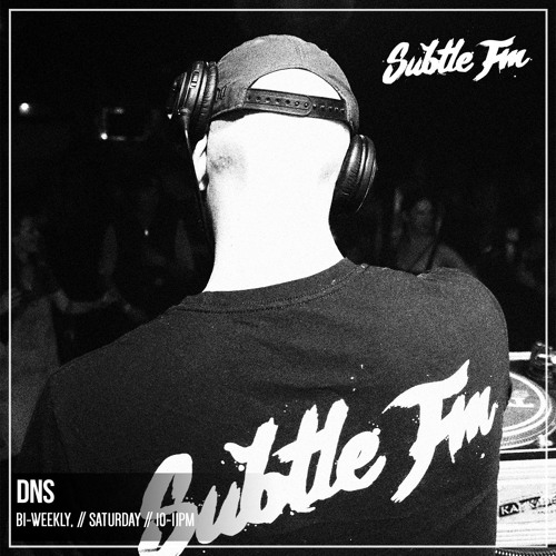 DNS - Subtle FM 22/12/18