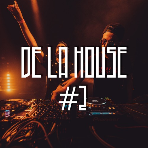 DE LA HOUSE #2