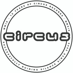 10 Years of Circus Records
