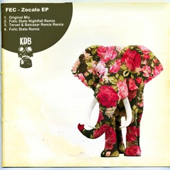 FEC - Zocalo (Folic State Nightfall Mix) [KDB147D]