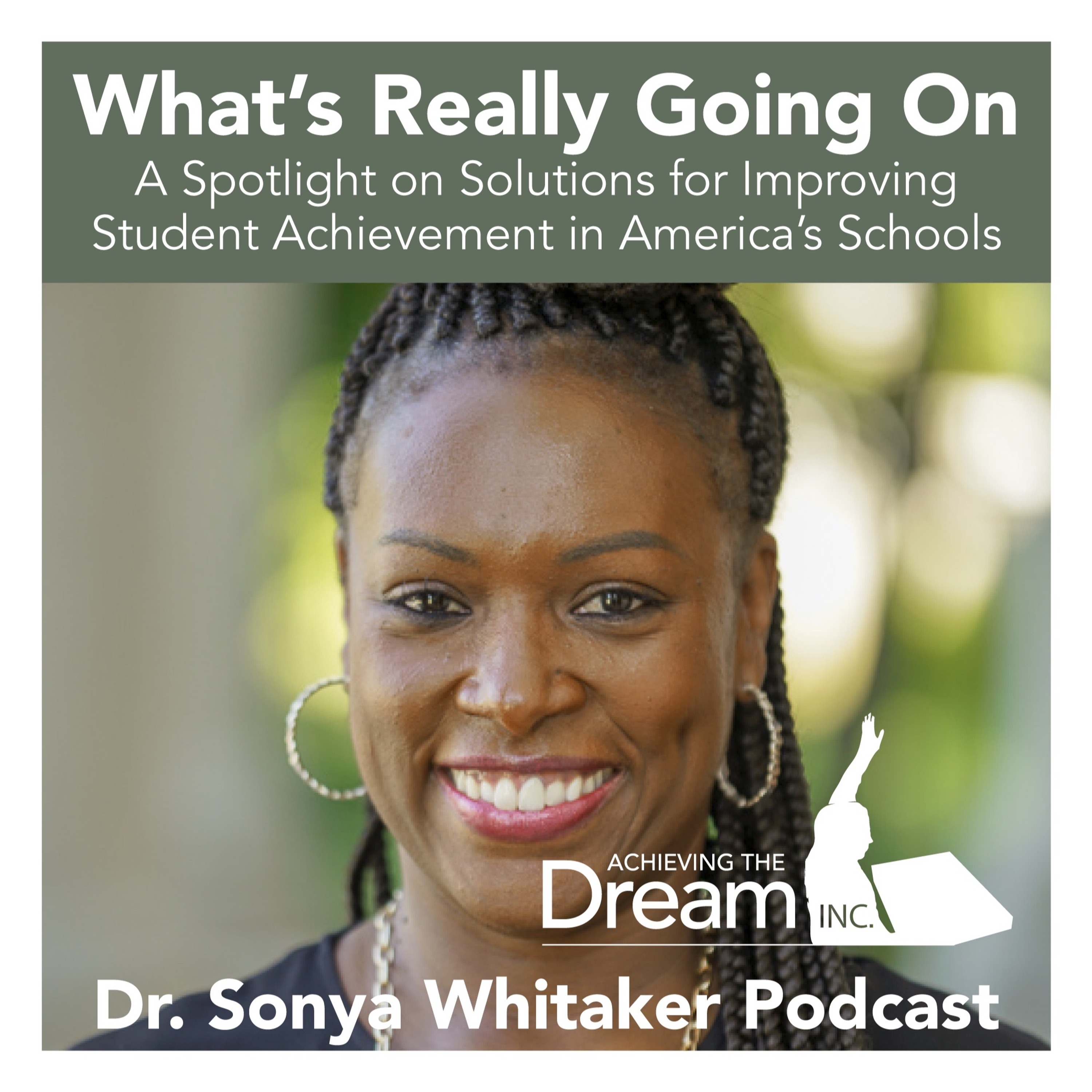 What\'s Really Going On: A Spotlight on Solutions for Improving Student Achievement in America\'s Schools