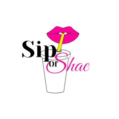 Sip of Shae Introduction
