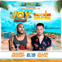 Allan Natal X Mauro Mozart (B2B) - JOY BH (Set Mix)