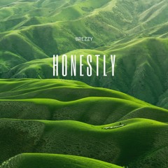 Honestly (Prod. Snxff Bxxts)