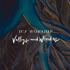 ICF Worship - King (Friend Of Mine) (Live)