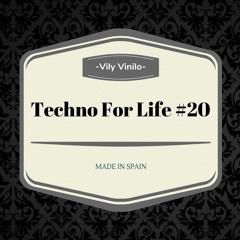 Techno For Life #20  -  09/01/2019   - Free Download
