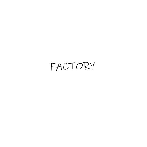 Factory