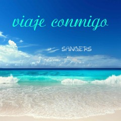 Viaje Conmigo (SangerS Original Mix)
