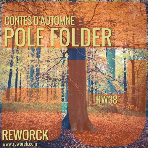 Premiere: Pole Folder - La Rivière d'Argent [Reworck]
