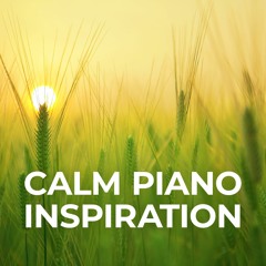 Calm Piano Inspiration