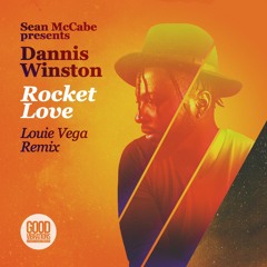 Sean McCabe presents Dannis Winston - Rocket Love (Louie Vega Remix)