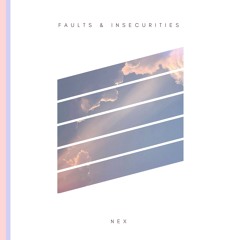 Faults & Insecurities