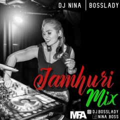 JAMHURI MIX BY DJ NINA