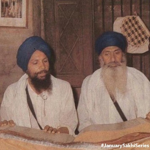 #JanuarySakhiSeries - Bhai Gopala Ji by Sant Kartar Singh Ji