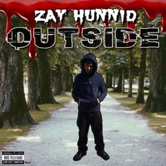 ZAYHUNNID × OUTSIDE IG@ ZAY.HUNNID