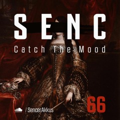 Catch The Mood #066