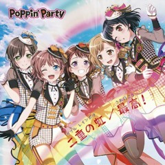 Poppin'Party - Double Rainbow