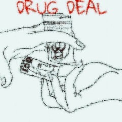 "DRUG DEAL" Lil i x Nez G