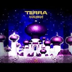 TERRA - Agrabah [OUT NOW !!!]