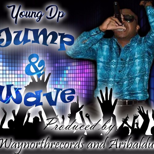 Jump And Wave - Youngdp