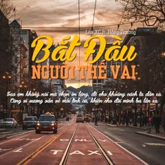 Bắt Đầu Người Thế Vai Lúa XC ft. Hồng Trường [ Official Lyric