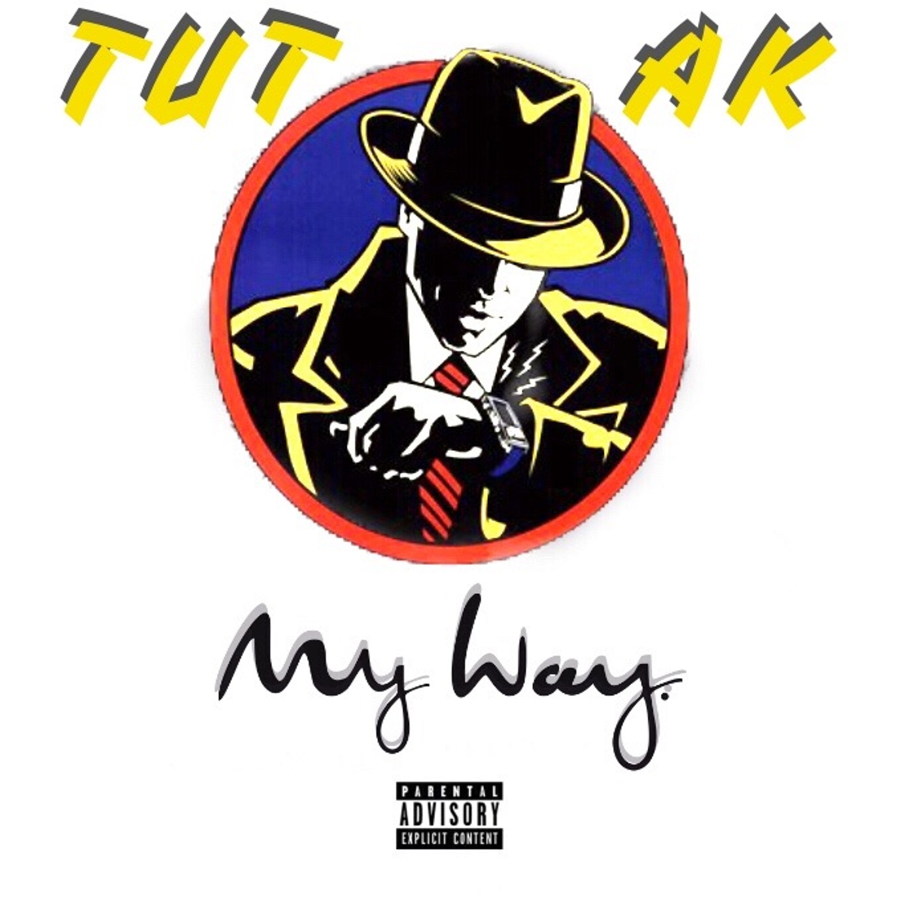 MY WAY -  Tut ft. Ak episode artwork