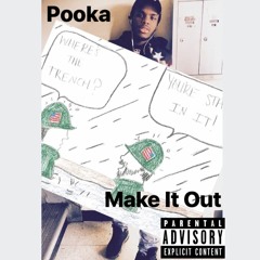 Make It Out (Prod. Speaker Bangerz x Sono Beats)