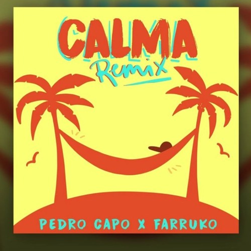 Stream CALMA REMIX (VAMOS PA LA PLAYA) ⚡ GABBO DJ - PEDRO CAPÓ Ft FARRUKO  by GABBO DJ ® | Listen online for free on SoundCloud