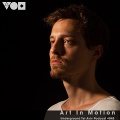 UTA Podcast 045 - Art In Motion [Plano B Records]