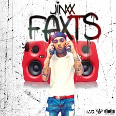Jinxx - Faxts