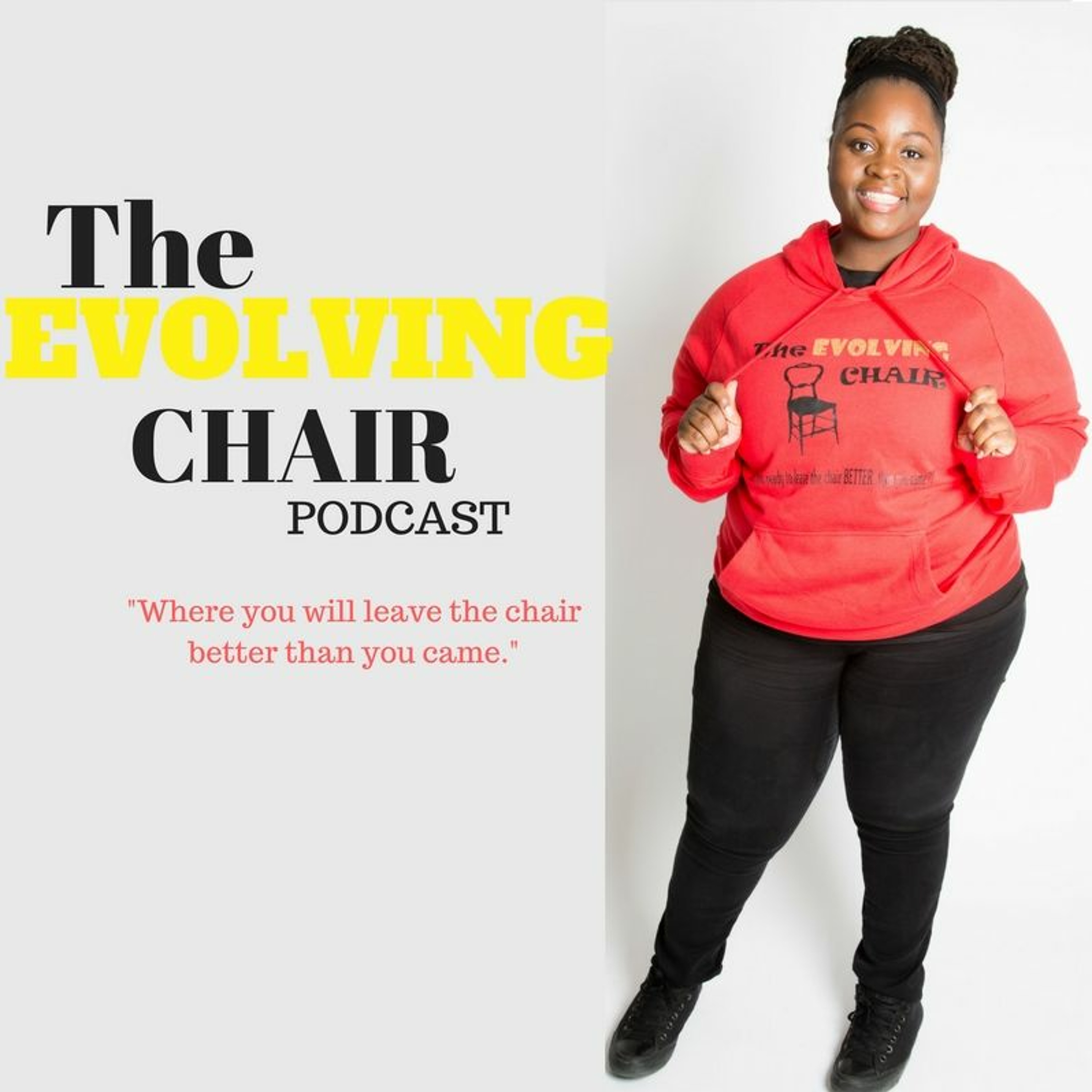 The EVOLVING Chair Podcast