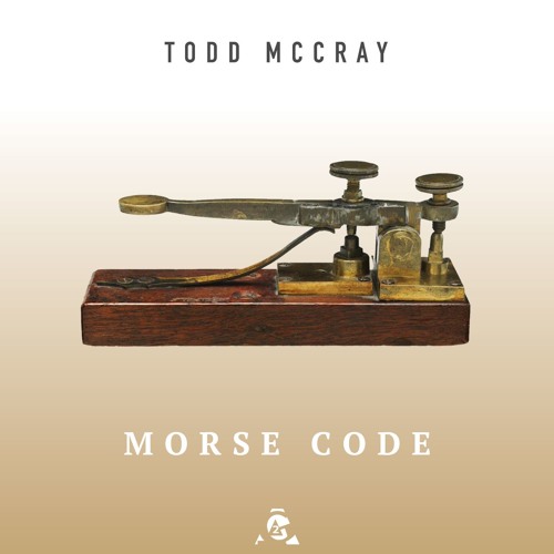 Morse Code - Todd McCray