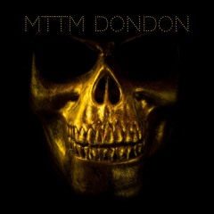 Mttm Dondon- Cold Blooded
