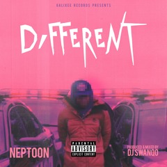 DJ Neptoon - Different (Prod. DJ SwanQo)