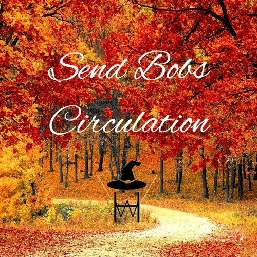 Send Bobs Circulation