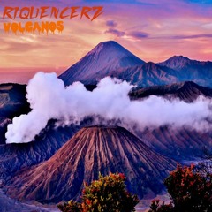 RIQUENCERZ - Volcanos