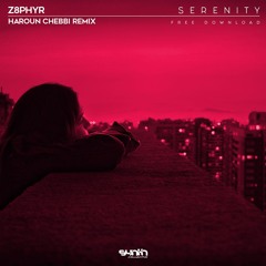 Z8phyR - Serenity (Haroun Chebbi Remix) Free Download [Synth Collective]