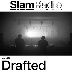 #SlamRadio - 328 - Drafted