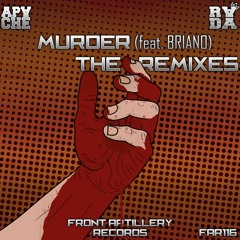 Apache & Rada feat. Briano - Murder (Guild Darkness Remix)