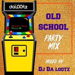 Dalootz - Old School Party Mix