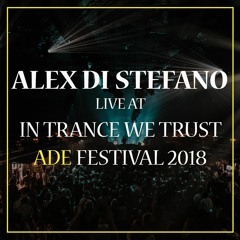 Alex Di Stefano live at In Trance We Trust ADE Festival 2018 WesterUnie, Amsterdam