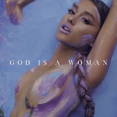 God Is A Woman (Ariana Grande/The Mayries cover)