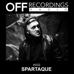 OFF Recordings Radio #32 with Spartaque