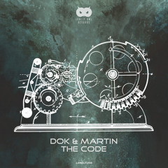 Dok & Martin - The Code (Original Mix)