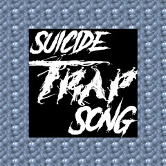 Suicide Trap Beat