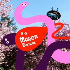 Mason - Banzai