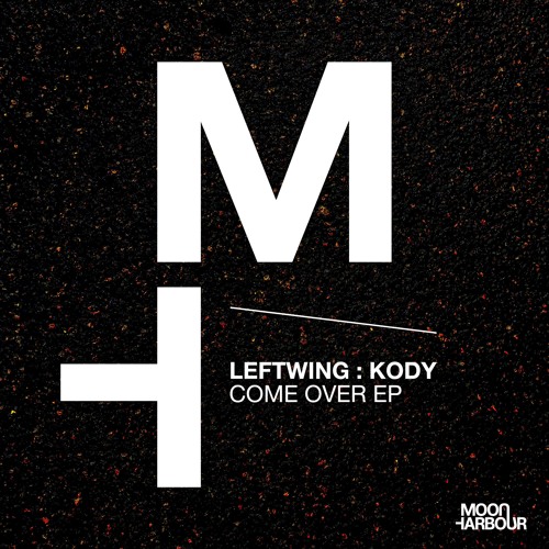 Leftwing : Kody - Give It To Me