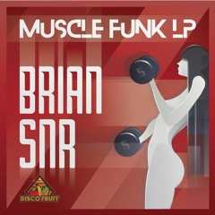 Brian SNR - Down 4 Some Loving (Original Mix)