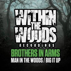 Brothers In Arms - Big It Up (OUT NOW)