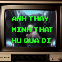 Hư Quá Đi ( Megazetz Remix)